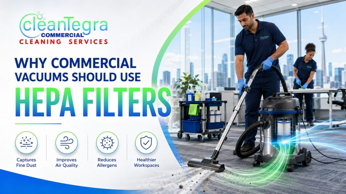 Why Commercial Vacuums Should Use HEPA Filters for Cleaner Indoor Air